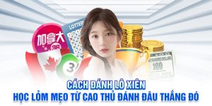 Cách đánh lô xiên